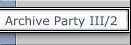 Archive Party III/2